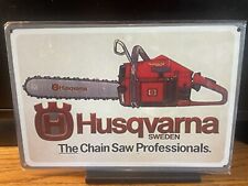 HUSQVARNA CHAIN SAWS MADE SWEDEN METAL SIGN 8x12”NEW” IN PLASTIC picture