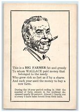 c1905 Big Farmer Henry Wallace Political Propaganda Unposted Antique Postcard picture