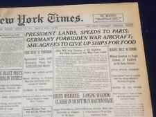 1919 MARCH 14 NEW YORK TIMES - PRESIDENT LANDS, SPEEDS TO PARIS - NT 9274 picture