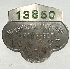 1925 MINNESOTA Chauffeur Badge #13850 picture