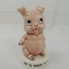 FAT IS WHERE ITS AT Happy Pig 4