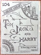1881 THE SABBATH LIBRARY TOM DICK AND HARRY SARAH J JONES SUNDAY SCHOOL BK Z5436 picture