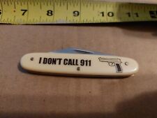 I Don’t Call 911 Pocket Knife. JF Novelties Pocket Knife picture