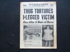 1954 AUGUST 22 NY SUNDAY NEWS NEWSPAPER - THUG TORTURES 1-LEGGED VICTIM- NP 2523 picture