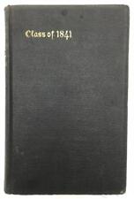 Semi-Centennial Historical & Biographical Record Class of 1841 Yale University picture