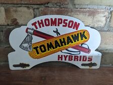 VINTAGE THOMPSON TOMAHAWK HYBRIDS SEED PORCELAIN LICENSE PLATE SIGN 12