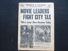 1954 MAY 24 NY DAILY NEWS NEWSPAPER - MOVIE LEADERS FIGHT CITY TAX - NP 2502 picture