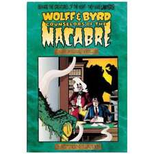 Wolff & Byrd: Counselors of the Macabre Case Files #1 in NM minus condition. [z  picture
