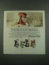 1991 KitchenAid Mixer Ad - Thorough Bread picture