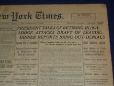 1919 MARCH 1 NEW YORK TIMES - PRESIDENT TALKS OF RETIRING IN 1921 - NT 9264 picture