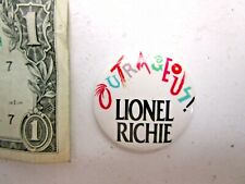 Vintage Outrageous Lionel Richie Memorabilia Pin Pinback Swag picture