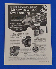 1968 MOHAWK RUBBER COMPANY'S FORD SHELBY COBRA GT 500 MUSTANG CONTEST PRINT AD picture