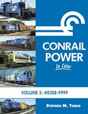 CONRAIL POWER in Color, Vol. 5: #8308-9999 -- (BRAND NEW BOOK) picture