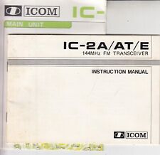 Original ICOM IC-2A/ AT/ E 144MHz FM Transceiver Instruction Manual & Schematic picture
