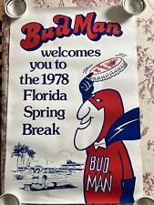 Vintage BUD MAN Budweiser Beer Advertising Poster Florida Spring Break 1978 picture
