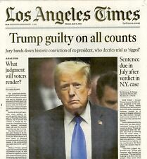 LOS ANGELES TIMES NEWSPAPER - MAY 31, 2024 - TRUMP GUILTY ON ALL COUNTS picture