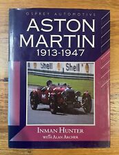 Aston Martin 1913 - 1947 Inman Hunter Alan Archer Osprey Automotive History  picture
