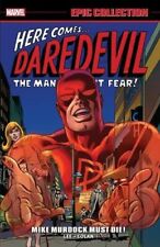 DAREDEVIL EPIC COLLECTION: MIKE MURDOCK MUST DIE By Stan Lee **Excellent** picture