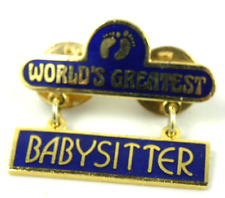 Vintage World's Greatest Babysitter Pin Enamel Lapel Hat Brooch picture