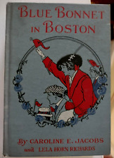 Blue Bonnet in Boston 1921 Caroline  Jacobs & Lela Richards / John Goss Illus picture