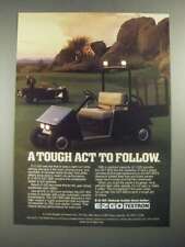 1987 Textron E-Z-GO GXT-800 Ad - A Tough Act to Follow picture