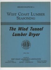 1946 Wind Tunnel Lumber Dryer Research Bulletin No 6 Lumberman's Association picture