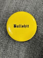 Vintage Paul W Klipsch Yellow BULLSHIT Button 1980’s 1 1/2