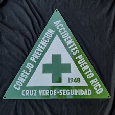 Vtg 1948 Accident Prevention Counsel Of Puerto Rico Advertising Sign Cruz Verde picture
