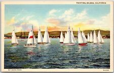 Balboa California CA, View of Yachting, Boating, Sea Ocean, Vintage Postcard picture