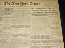 1917 JUNE 28 NEW YORK TIMES - FIRST AMERICAN TROOPS REACH FRANCE - NT 7801 picture