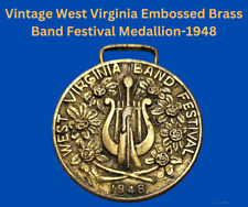 Vintage WEST VIRGINIA BAND FESTIVAL Embossed Brass Medallion-1948 picture
