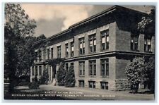 c1940 Administration Building Michigan College Mining Houghton Artvue Postcard picture