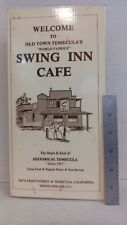 Vintage 1997 Old Town Temecula's World Famous Swing Inn Cafe Menu picture