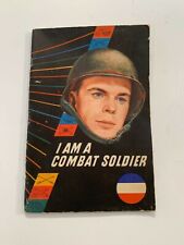 Rare “I Am a Combat Soldier” Booklet from The Army Ground Forces Schools picture