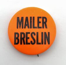 Rare 1969 Political Pinback Button - Norman Mailer Jimmy Breslin NYC Mayor picture