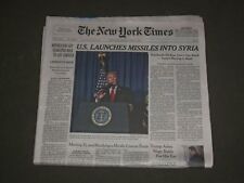 2017 APRIL 7 NEW YORK TIMES - U.S. LAUNCHES MISSILES INTO SYRIA picture