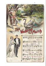 SCARCE  1908 ANTIQUE ILLUSTRATED SONG Postcard  WEDDING MARCH  MUSIC & LYRICS picture