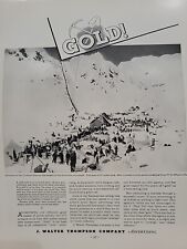 1935 J. Walter Thompson Co. Fortune Magazine Print Advertising Yukon Gold Miners picture