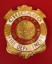 OBSOLETE VINTAGE CHICAGO FIRE DEPARTMENT DEPUTY FIRE COMMISSIONER RETIRED BADGE picture