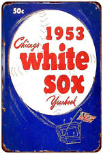 1953 Chicago White Sox Yearbook Cover Vintage Reproduction Metal sign picture