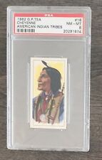 RARE 1962 G.P. Tea #16 American Indian Tribes Cheyenne PSA 8 NM-MT Only 10 Grade picture