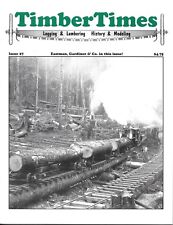 Timber Times 27 Pennsylvania Sawmill Tunnels Mississippi Lumbering Rundown Shack picture