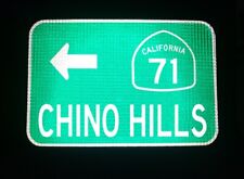 CHINO HILLS California Hwy 71 route road sign 18