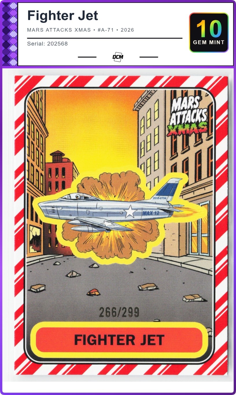 Fighter Jet Characters A Mars Attacks Xmas #A-71 2026 /299 Trading Card DCM 10