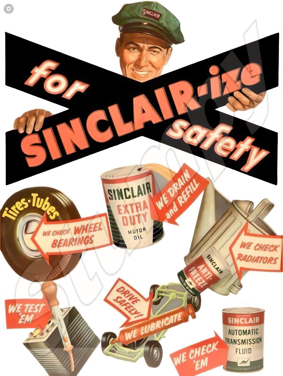 Sinclair -ize for Safety Ad Metal Sign 9\ Sinclair -ize for Safety Ad Metal Sign 9\