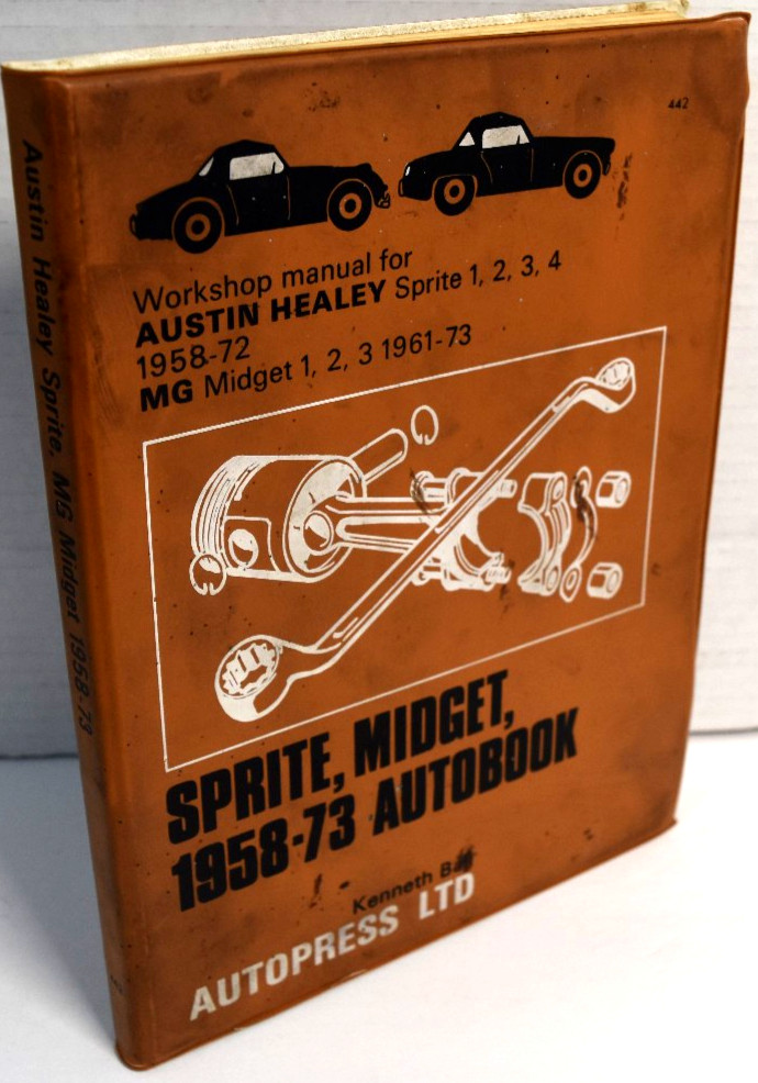 Vintage Book Workshop Manual Austin Healy Sprite MG Midget 1958-73 Autobook GOOD Vintage Book Workshop Manual Austin Healy Sprite MG Midget 1958-73 Autobook GOOD