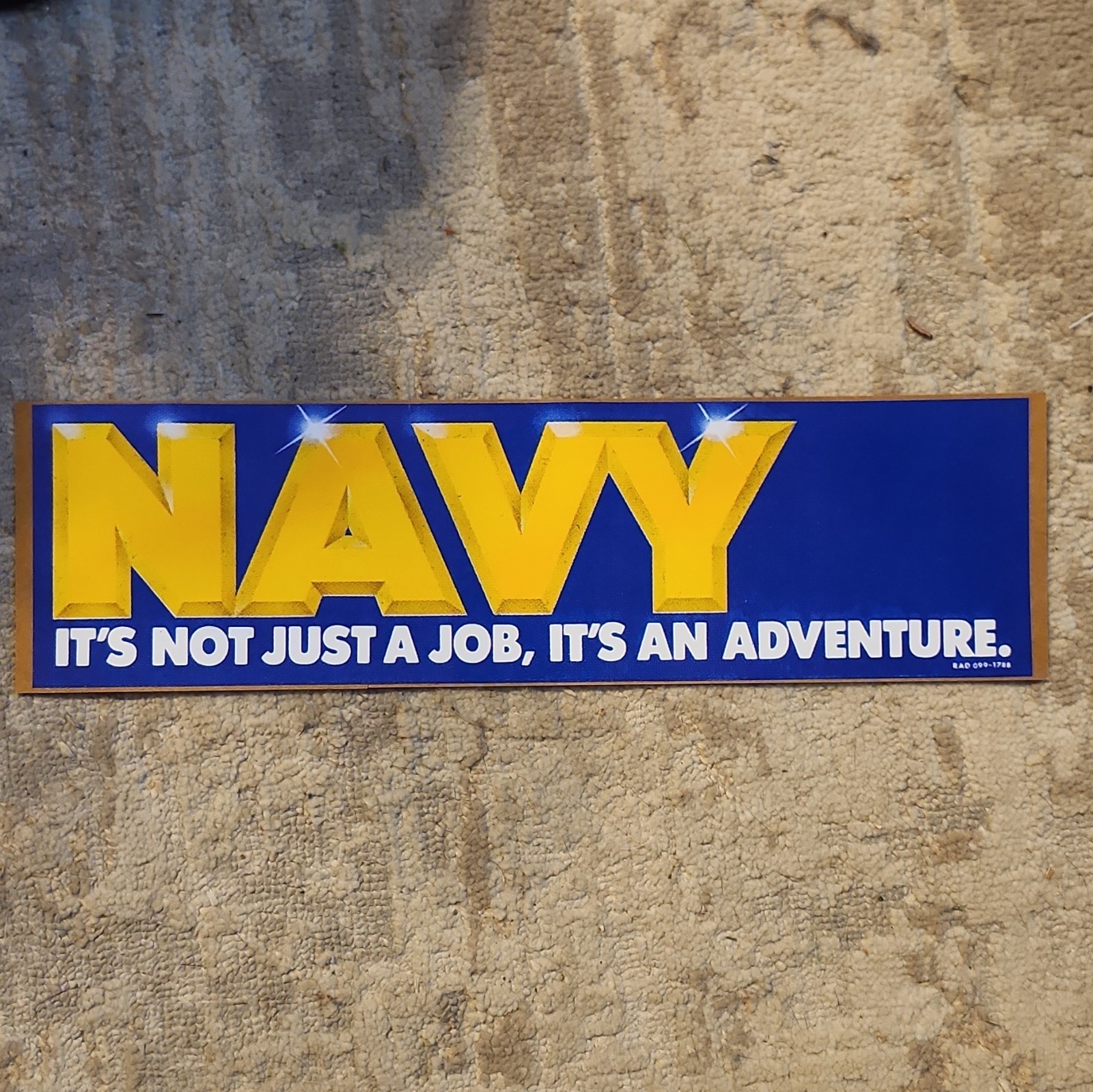 Vintage NAVY It’s Not A Job, It’s An Adventure Bumper Sticker Decal