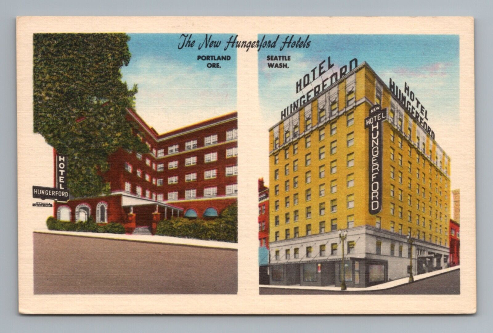 New Hungerford Hotels Portland Oregon Seattle Washington Postcard