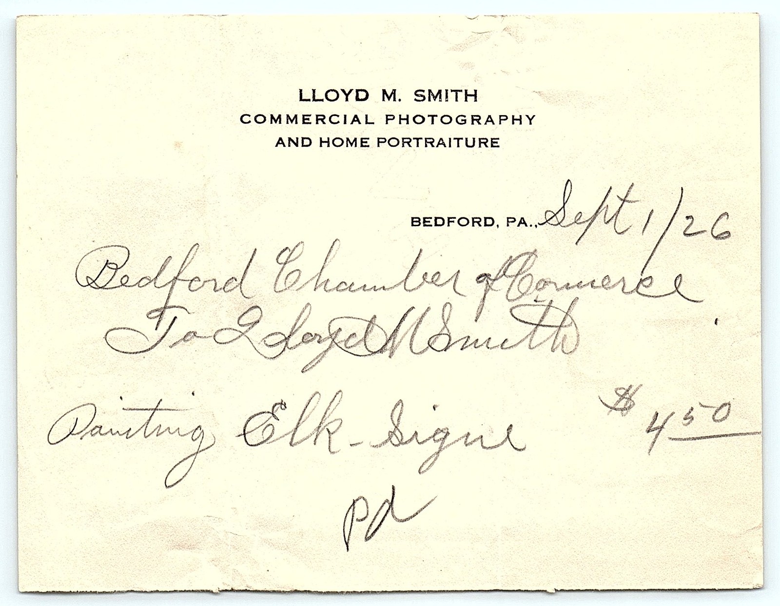 1926 Lloyd M. Smith Photo Bedford PA bill for Elk-Signe 1926 Lloyd M. Smith Photo Bedford PA bill for Elk-Signe