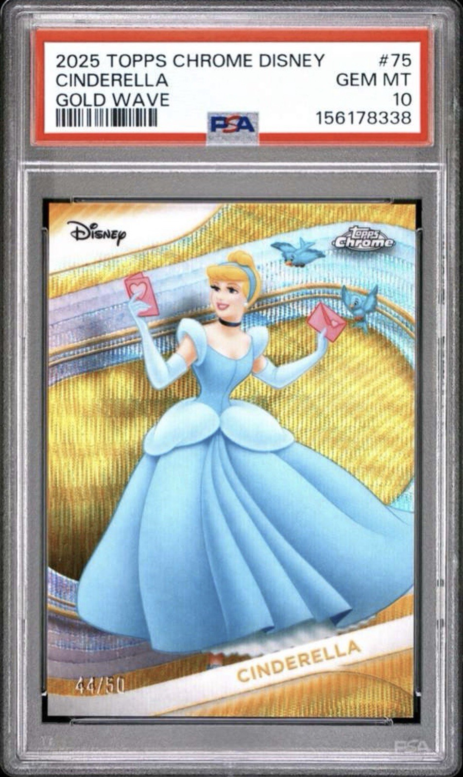 2025 Topps Chrome Disney CINDERELLA Gold Wave /50 PSA 10-Ships In 24hr 2025 Topps Chrome Disney CINDERELLA Gold Wave /50 PSA 10-Ships In 24hr